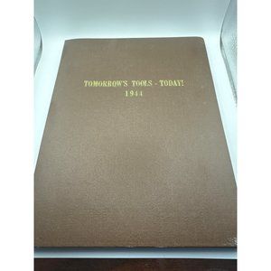 Tomorrows Tools Today 1944 3 Publications by Lane Wells Company Oilfield Service